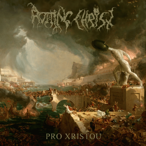 Rotting Christ : Pro Xristou Rotting Christ : Pro Xristou
